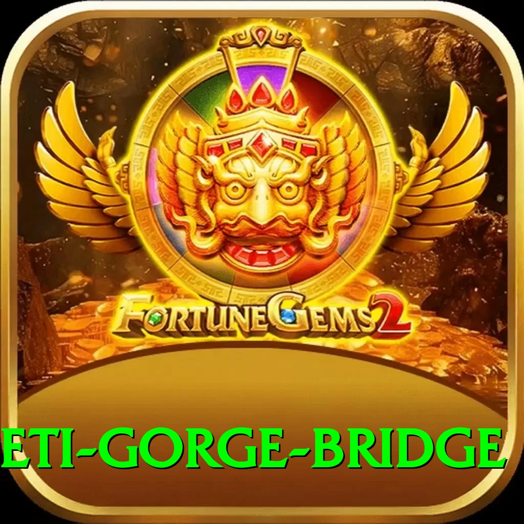 seti gorge bridge Plus v3.8.8 - 2